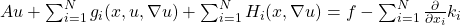 Au +\sum_{i=1}^{N}g_{i}(x, u, \nabla u)+\sum_{i=1}^{N}H_{i}(x, \nabla u)=f-\sum_{i=1}^{N} \frac{\partial }{\partial x_{i}}k_{i}