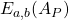 E_{a,b}(A_P)