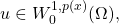 u \in W_0^{1,p(x)}(\Omega), 