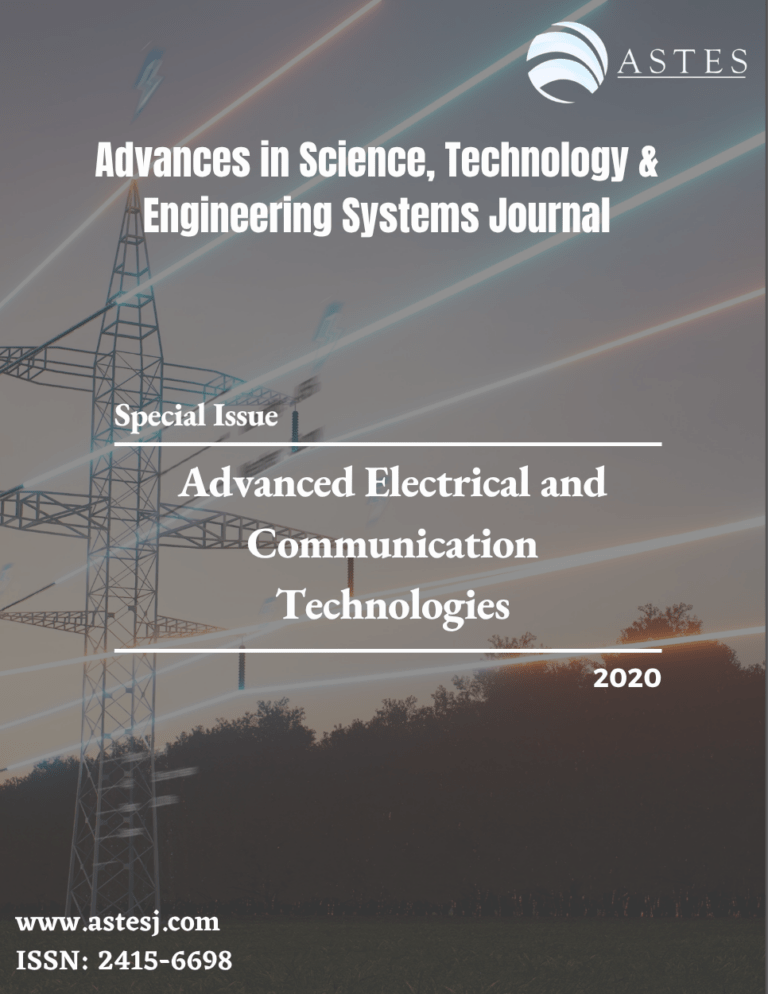 Special Issue on Advanced Electrical and Communication Technologies 2020
